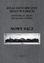 Nowy Sącz. Atlas historyczny miast polskich, t. V: Małopolska, z. 5 - okładka