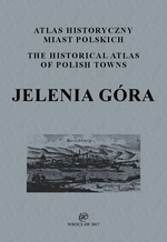 Jelenia Góra. Atlas historyczny miast polskich, t. IV: Śląsk, z. 14 - okładka