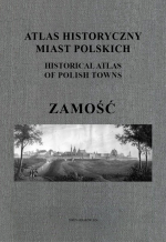 Zamość. Atlas historyczny miast polskich, t. V: Małopolska, z. 9 - okładka