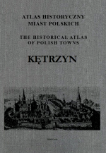 Kętrzyn. Atlas historyczny miast polskich, t. III: Mazury, z. 4 - okładka