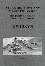Kwidzyn. Atlas historyczny miast polskich, t. III: Mazury i Prusy Książęce, z. 5 - okładka